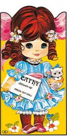Cathy Dresses Up: Giant Doll Dressing Books by AWARD