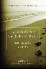 12 Steps On Buddhas Path