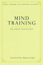 Mind Training The Great Collection