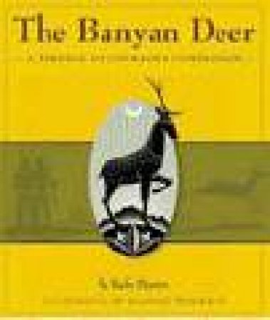 The Banyan Deer by Rafe Martin