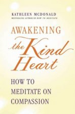 Awakening the Kind Heart