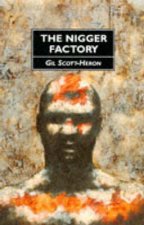 The Nigger Factory