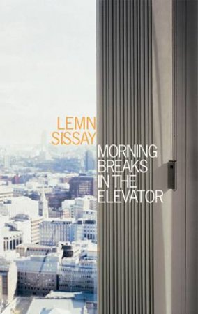Morning Breaks In The Elevator by Sissay Lemn