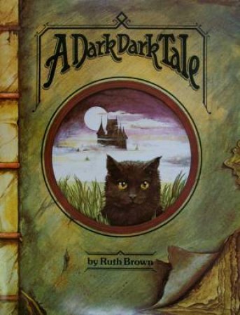 A Dark, Dark Tale Big Book by Ruth Brown