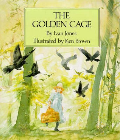 The Golden Cage by Ivan Jones