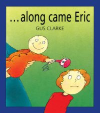 Along Came Eric Big Book