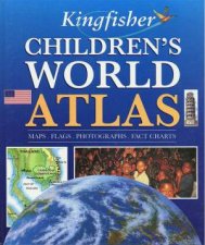 The Kingfisher Childrens World Atlas
