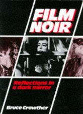 Film Noir Reflections In A Dark Mirror