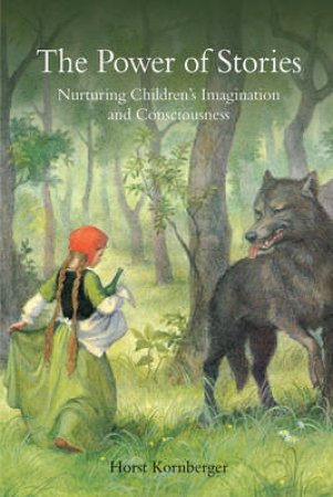 The Power of Stories by Horst Kornberger