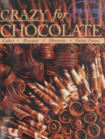 Step-by-Step: Crazy For Chocolate by Various