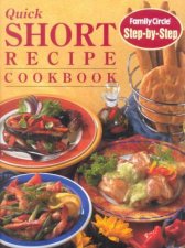 StepBy Step Quick Short Recipe Cookbook