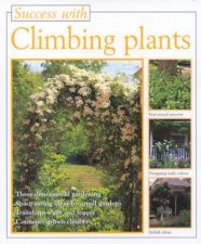 Success With Climbing Plants