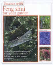 Success With Feng Shui For Your Garden