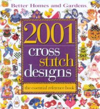 Better Homes And Gardens 2001 Cross Stitch Designs
