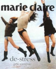 Marie Claire Style DeStress