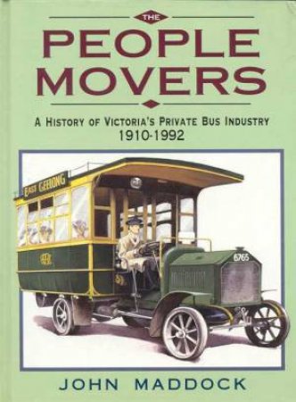 The People Movers by John Maddock