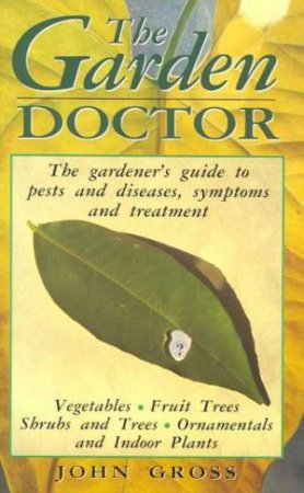 The Garden Doctor by John Gross