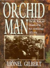 The Orchid Man Rev H M R Rupp