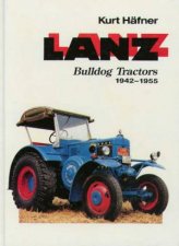Lanz Bulldog Tractors 1942  1955