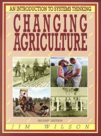 Changing Agriculture by Jim Wilson