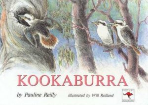 Kookaburra by Pauline Reilly & Will Rolland