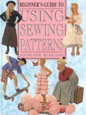 Beginners Guide To Using Sewing Patterns