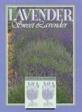 Lavender Sweet Lavender