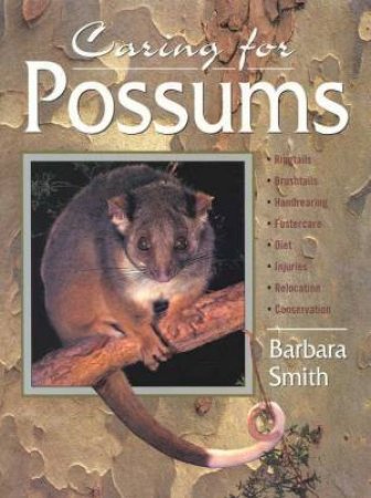 Caring For Possums by Barbara Smith