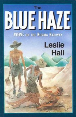 The Blue Haze by Leslie Hall