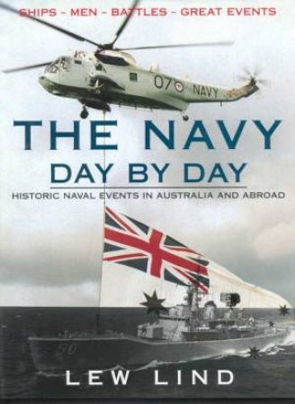 The Navy Day By Day by Lew Lind