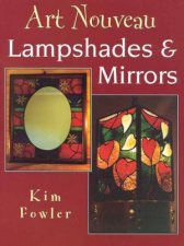Art Nouveau Lampshades  Mirrors