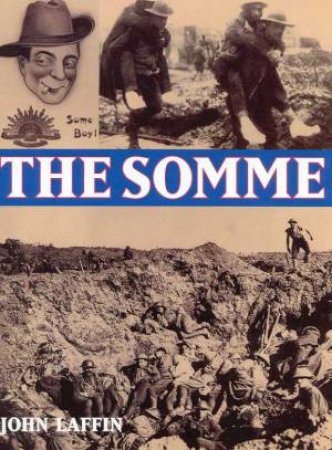 The Somme by John Laffin