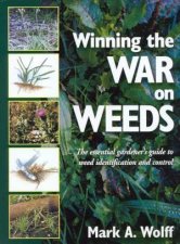 Winning The War On Weeds