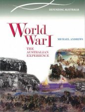 Australian Timelines World War 1