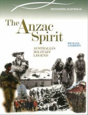Anzac Spirit Australias Military Legend 19012012