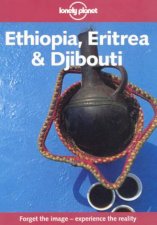 Lonely Planet Ethiopia Eritrea and Djibouti 1st Ed