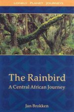 Lonely Planet Journeys The Rainbird
