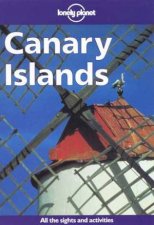 Lonely Planet Canary Islands 1st Ed