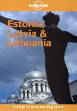 Lonely Planet Estonia Latvia and Lithuania 2nd Ed