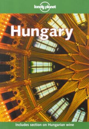 Lonely Planet: Hungary, 3rd Ed by Steve Fallon