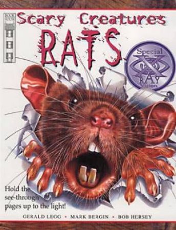 Scary Creatures: Rats by Gerald Legg & Mark Bergin & Bob Hersey