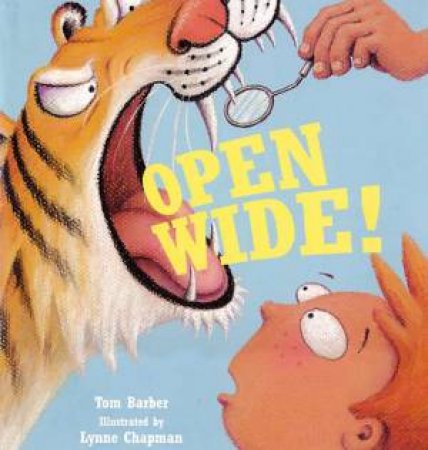 Open Wide! by Tom Barber