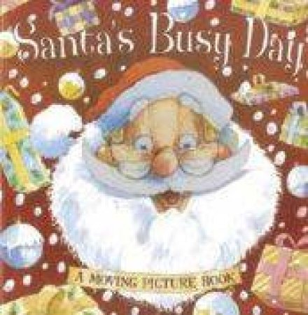 Santa's Busy Day by Peter Rutherford
