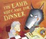 The Lamb Who Came To Dinner