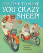 Its Time To Sleep You Crazy Sheep