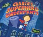 Charlies Superhero Underpants