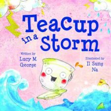 Teacup in a Storm