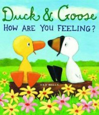 Duck and Goose How Are You Feeling