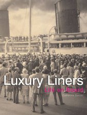 Luxury LinersLife On Board