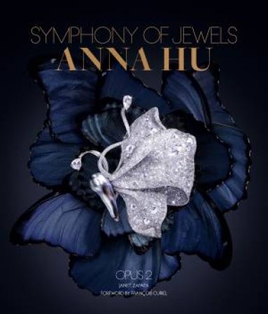 Anna Hu Symphony of Jewels by Zapata Janet